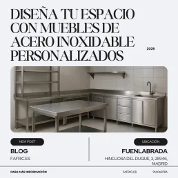 diseña tu espacio con muebles de acero inoxidable personalizados