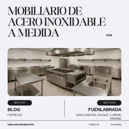 Mobiliario de acero inoxidable a medida: la clave de una cocina eficiente