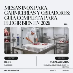 Mesas inox para carnicerías y obradores guía completa para elegir bien en 2026